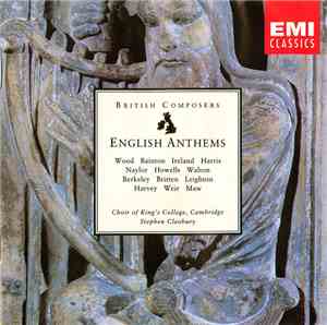 Choir Of King’s College, Cambridge, Stephen Cleobury - English Anthems