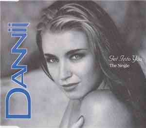 Dannii - Get Into You