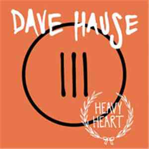 Dave Hause - Heavy Heart