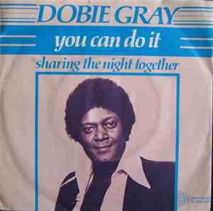 Dobie Gray - You Can Do It