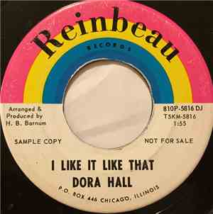 Dora Hall - I Like It Like That / Just My Style