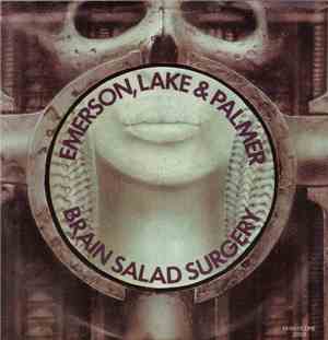 Emerson, Lake & Palmer - Brain Salad Surgery