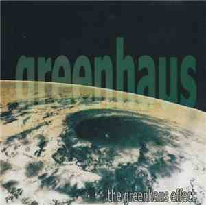 Greenhaus - The Greenhaus Effect