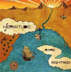 Hermitude - Rare Sightings