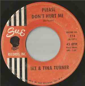 Ike & Tina Turner - Please Don't Hurt Me