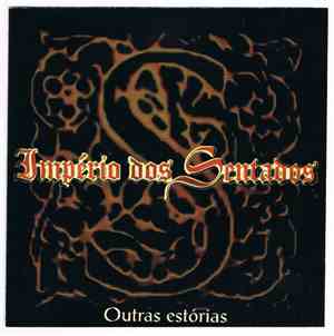 Império Dos Sentados - Outras Estórias