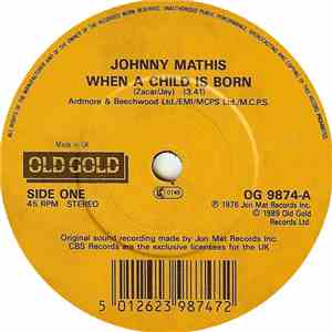 Johnny Mathis - When A Child Is Born / I'm Stone In Love With You