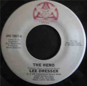 Lee Dresser - The Hero / All I Have To Do