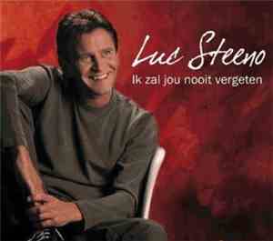 Luc Steeno - Ik Zal Jou Nooit Vergeten