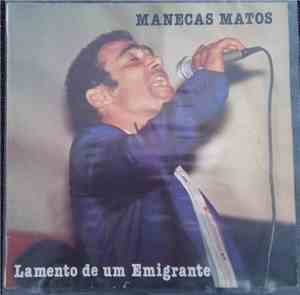 Manecas Matos - Lamento De Um Emigrante