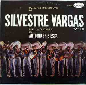Mariachi Monumental De Silvestre Vargas Con La Guitarra De Antonio Bribiesc ...