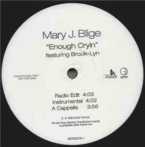Mary J. Blige - Enough Cryin
