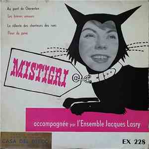 Mistigri  Accompagnée Par Ensemble Jacques Lasry - Au Pont De Charenton