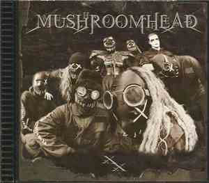 Mushroomhead - XX