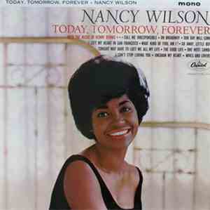 Nancy Wilson - Today, Tomorrow, Forever