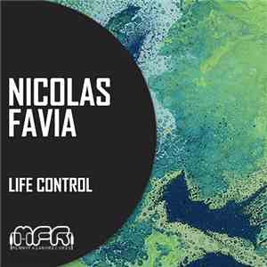 Nicolas Favia - Life Control