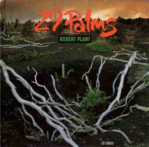 Robert Plant - 29 Palms