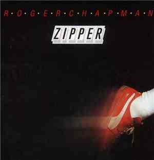 Roger Chapman - Zipper