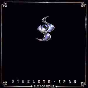 Steeleye Span - Sails Of Silver