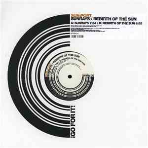 Sun:Port - Sunrays / Rebirth Of The Sun
