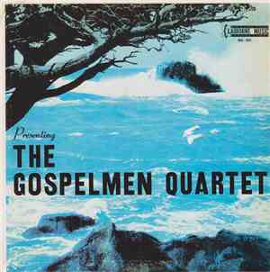 The Gospelmen Quartet - Presenting The Gospelmen Quartet