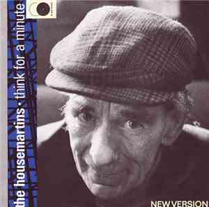 The Housemartins - Think For A Minute (New Version)