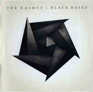 The Rasmus - Black Roses