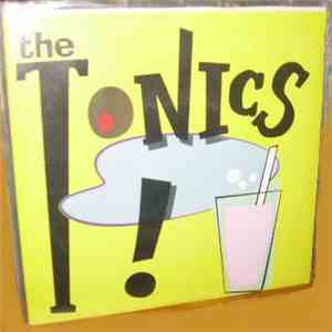 The Tonics  - Ups & Downs
