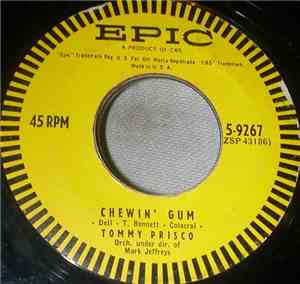 Tommy Prisco - Chewin' Gum / O Bella Mia (Oh, Beautiful One)