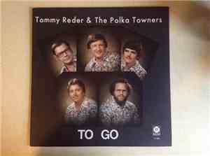 Tommy Reder And His Polka Towners - To Go