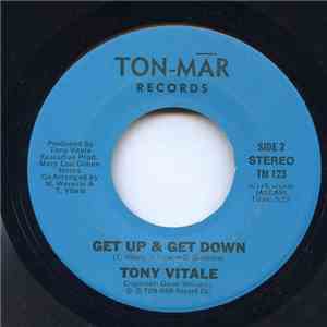 Tony Vitale - Get Up & Get Down / Waking Up To Love