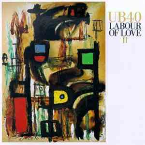 UB40 - Labour Of Love II