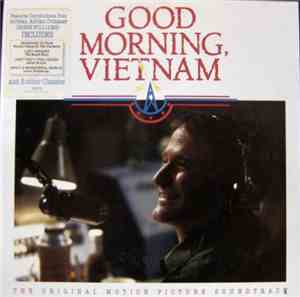 Various - Good Morning, Vietnam (Original Motion Picture Soundtrack)