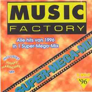 Various - Music Factory 1996 Super-Mega-Mix