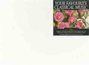 Various - Your Favourite Classical Music Vol.1