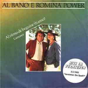 Al Bano E Romina Power - Al Ritmo De Beguine (Ti Amo)