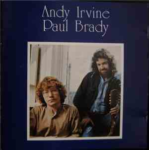 Andy Irvine / Paul Brady - Andy Irvine / Paul Brady