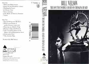 Bill Nelson - The Love That Whirls (Diary Of A Thinking Heart)