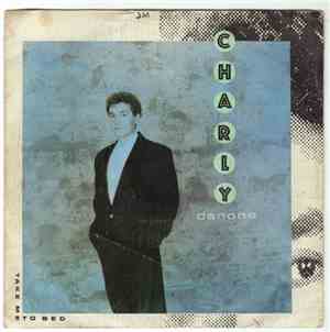 Charly Danone - Take Me To Bed