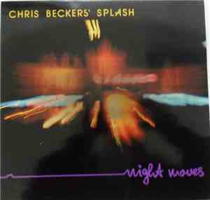Chris Beckers' Splash - Night Moves