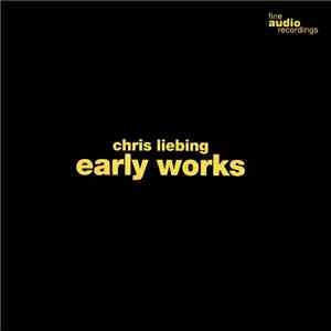 Chris Liebing - Early Works