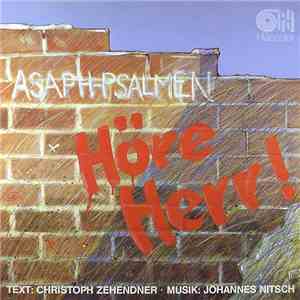 Christoph Zehendner / Johannes Nitsch - Höre Herr! - Asaph-Psalmen