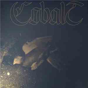 Cobalt  - Eater Of Birds