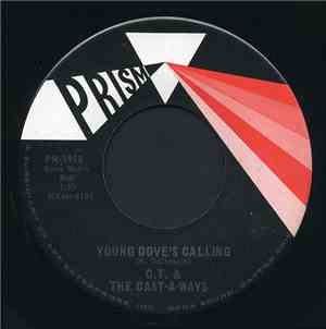 C.T. & The Cast-A-Ways - Young Dove's Calling / I Wonder Where You Are Toni ...