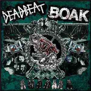 Deadbeat  / BOAK - Deadbeat / BOAK