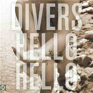 Divers  - Hello Hello