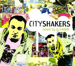 Dj Ladan - City Shakers