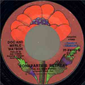 Doc And Merle Watson - Bonaparte's Retreat / If I Needed You