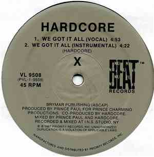 Hardcore  - We Got It All