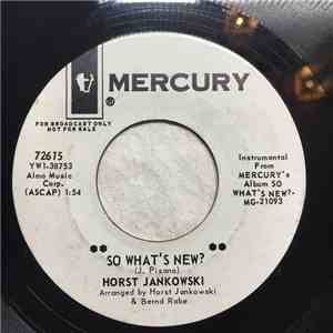 Horst Jankowski - So What's New / A Place In The Sun